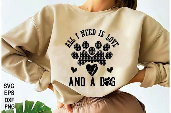 All I Need is Love and a Dog