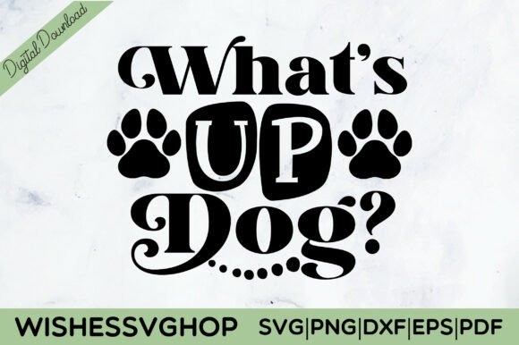 What's Up Dog SVG PNG